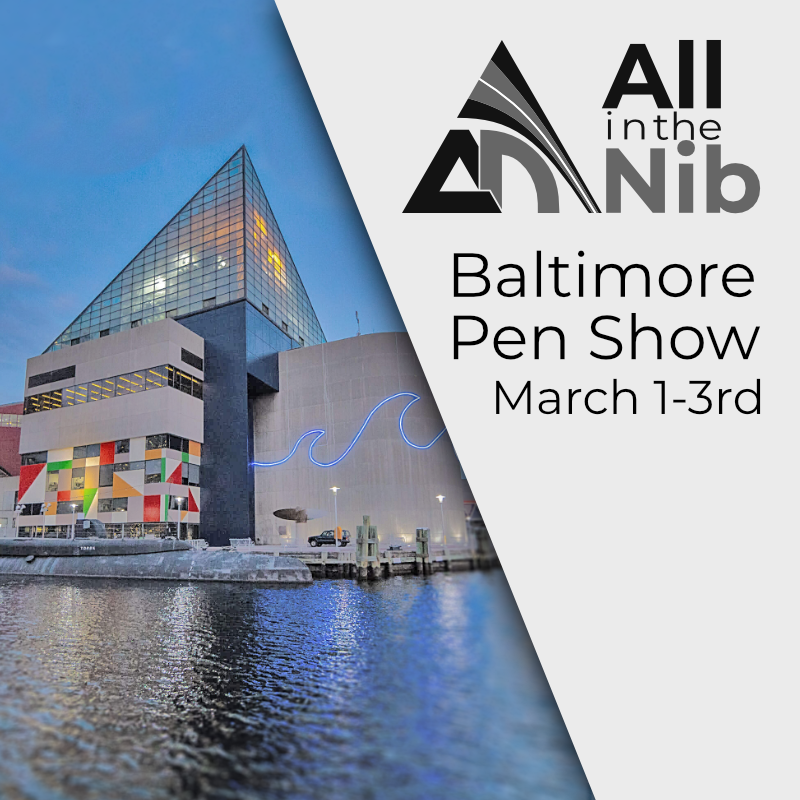 2024 Baltimore Pen Show - Friday March 1st